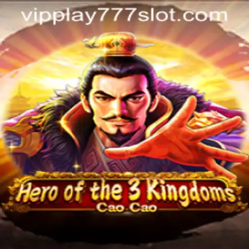 Unleashing Adventure with Heroofthe3KingdomsCaoCao and VIPPLAY777